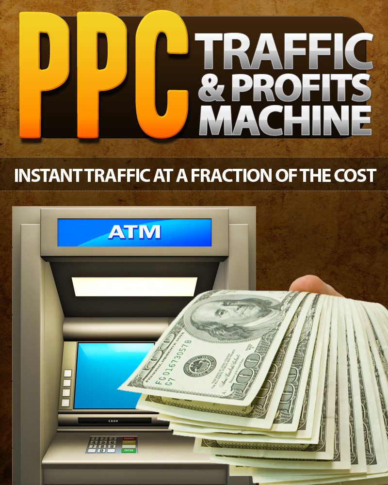 PPC Traffic   Profits Machine